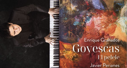 Primer adelanto de las esperadas Goyescas de Granados por Javier Perianes